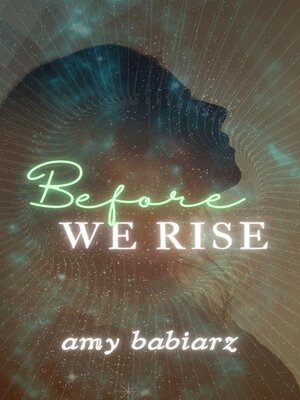 cover image of Before We Rise